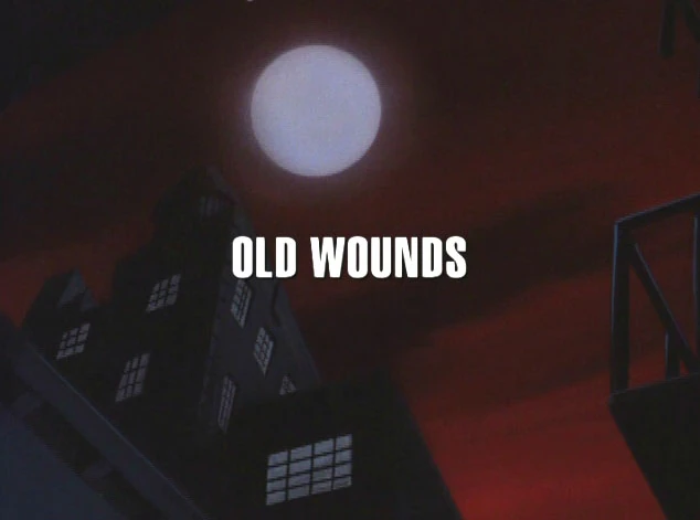 Old Wounds